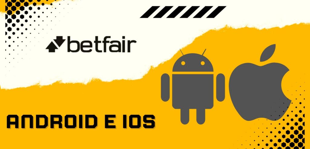 Os jogadores podem fazer apostas usando o aplicativo móvel Betfair para Android e iOS